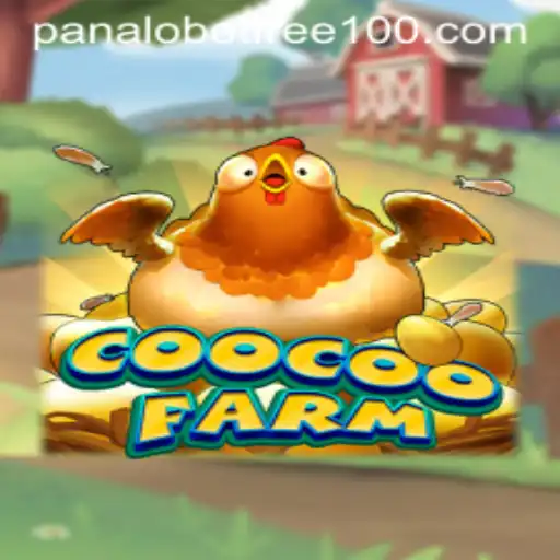 CooCooFarm: Exploring the Exciting World of Digital Farming with Panalobet Free 100