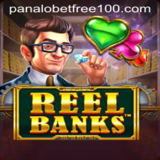 Exploring the Excitement of ReelBanks with Panalobet Free 100 Offer