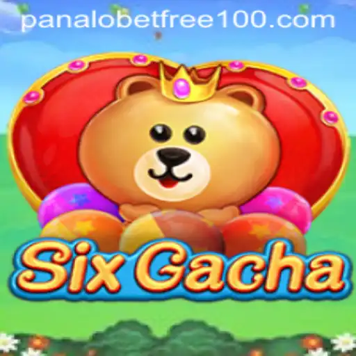 Unveiling the Exciting World of SixGacha and Panalobet Free 100